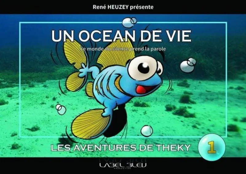 Un océan de vie · Les aventures de Théky